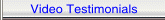Video Testimonials